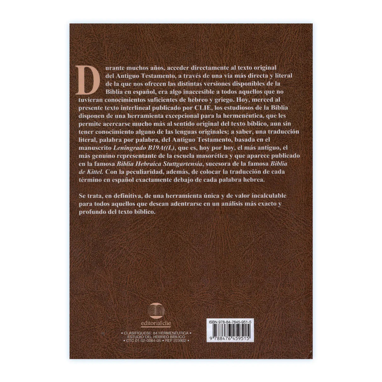 Antiguo Testamento Interlineal Hebreo - Español Tomo III Históricos (II) y Poéticos - EDICION LUJO LUJO