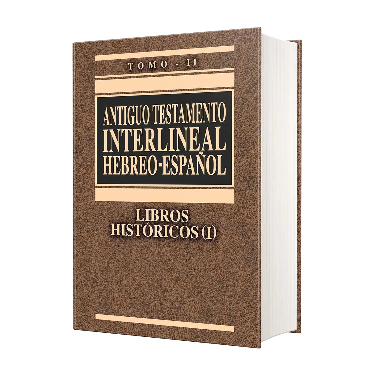 Antiguo Testamento Interlineal Hebreo - Español Tomo II Libros Históricos (I) - EDICION LUJO