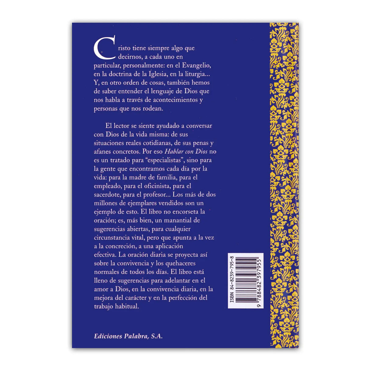 Hablar con Dios. Tomo I Adviento, Navidad, Epifanía, Cuaresma, Semana Santa y Pascua ( Edición Lujo)