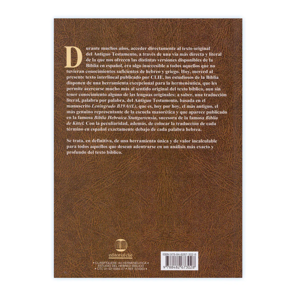 Antiguo Testamento interlineal Hebreo - Español Tomo IV Libros Proféticos - EDICION LUJO