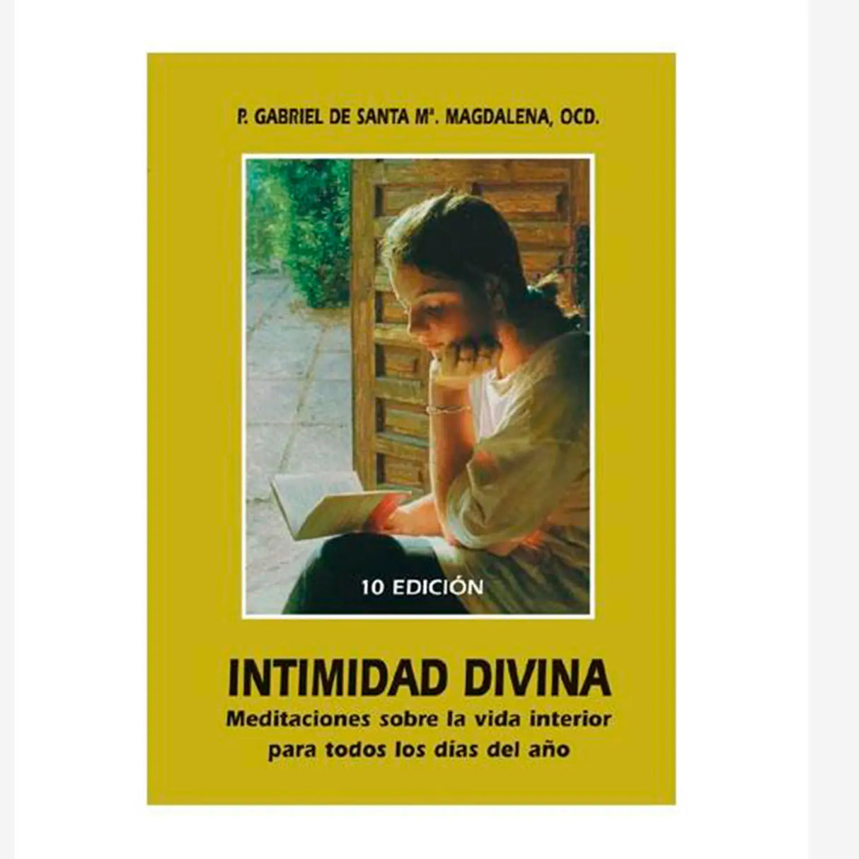 Divine Intimacy – Meditations on the inner life for every day of the year (Deluxe Edition)