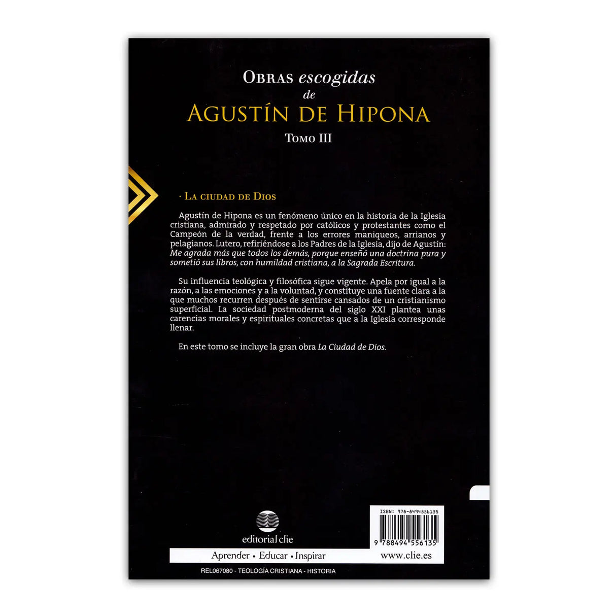 Obras escogidas de Agustín de Hipona Tomo 3 ” La ciudad de Dios”