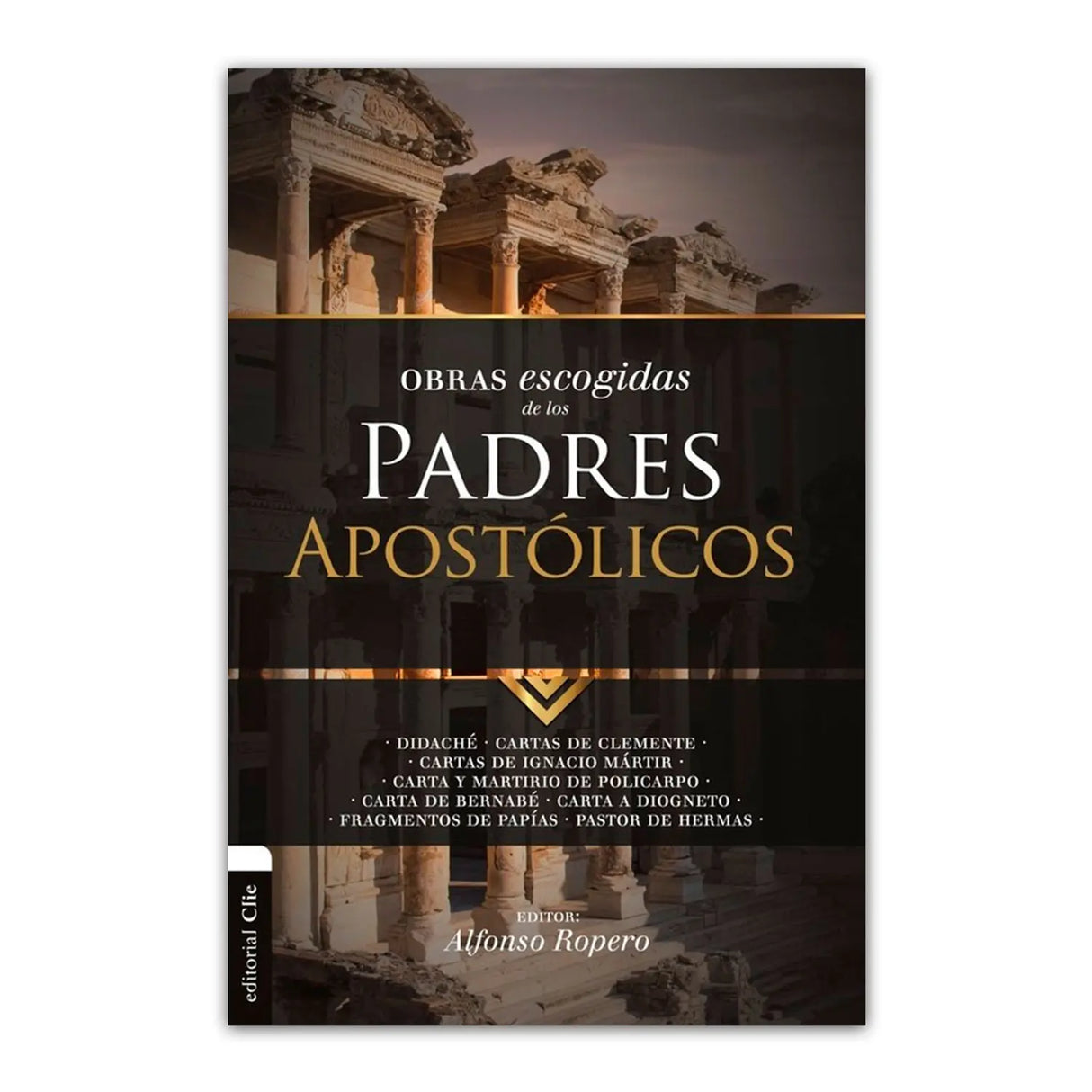 Selected Works of the Apostolic Fathers
