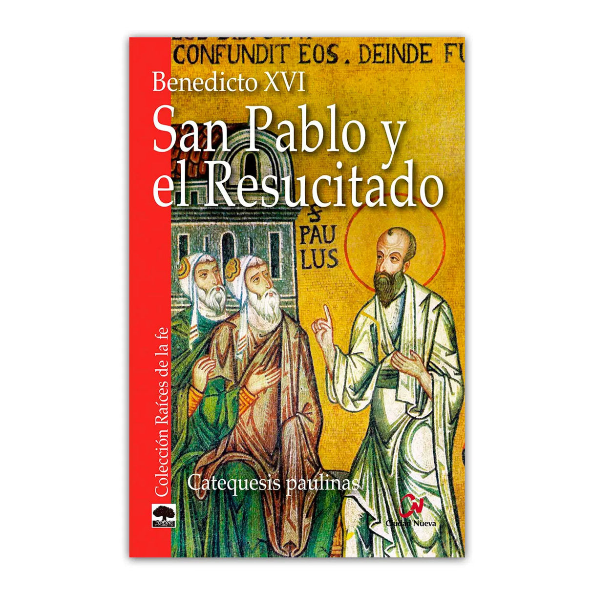 San Pablo y el Resucitado