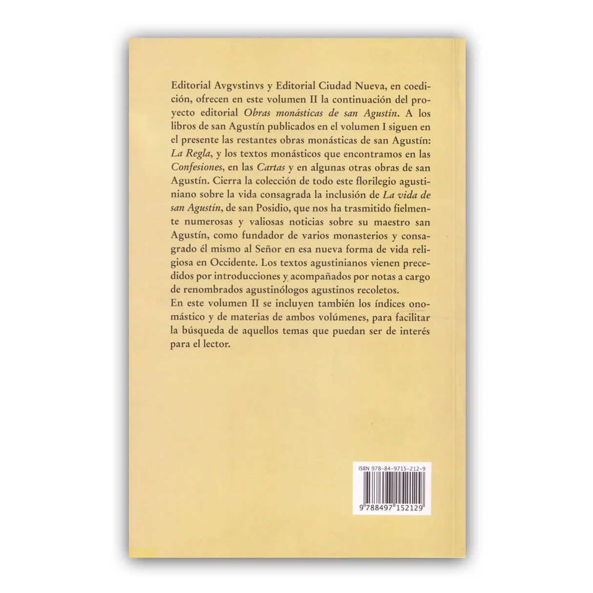 Obras y Textos Monásticos II