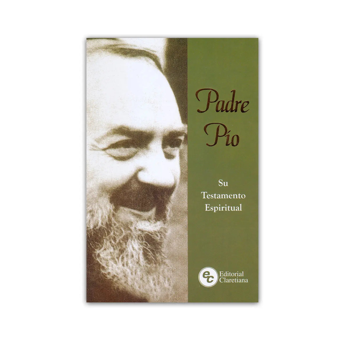 Padre Pio – His Spiritual Testament