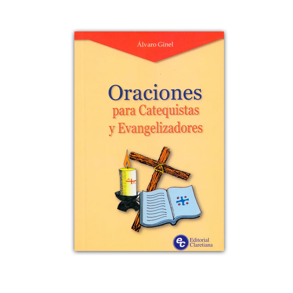Oraciones para Catequista y vangelizadores