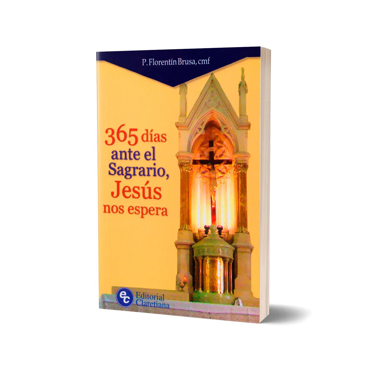 365 días ante el Sagrario, Jesús nos espera