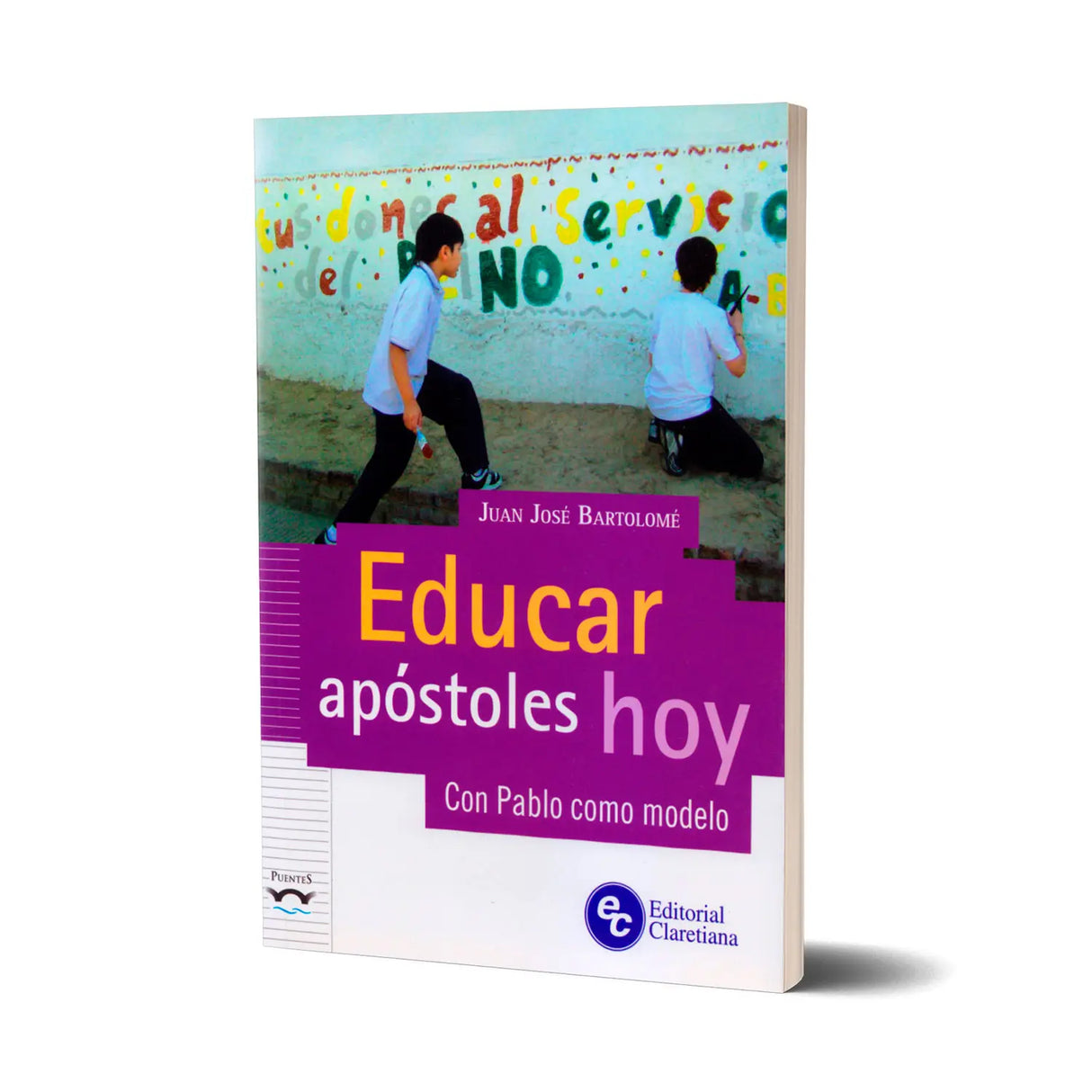 Educar apóstoles hoy