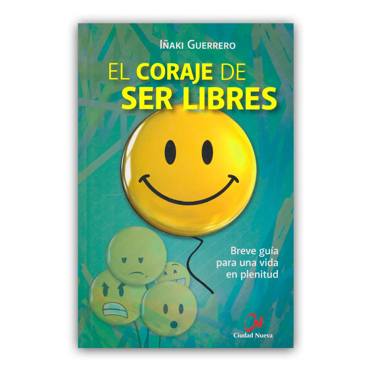 The Courage to be Free – A Brief Guide to a Life of Fulfillment