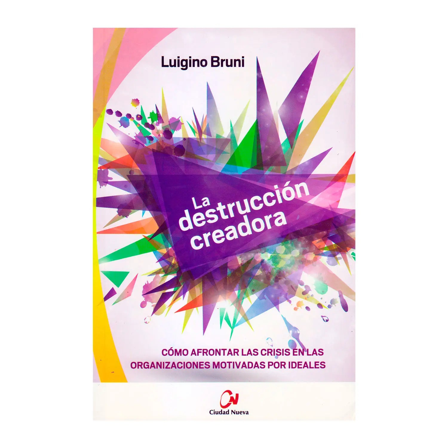 La destrucción creadora