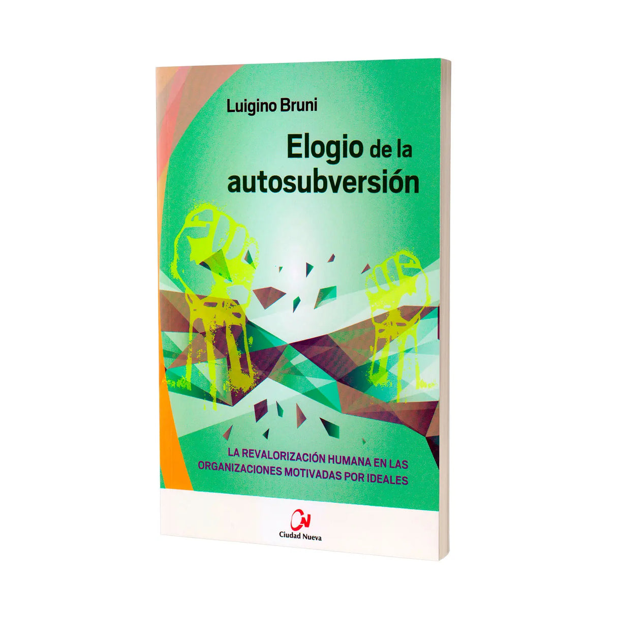 Elogio de la autosubversión