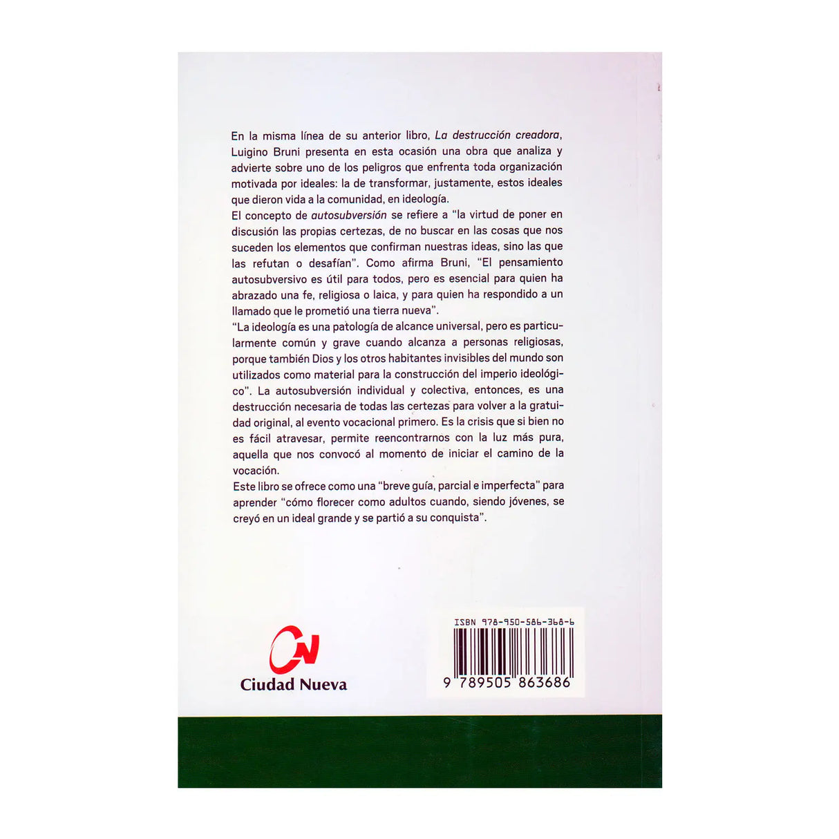 Elogio de la autosubversión