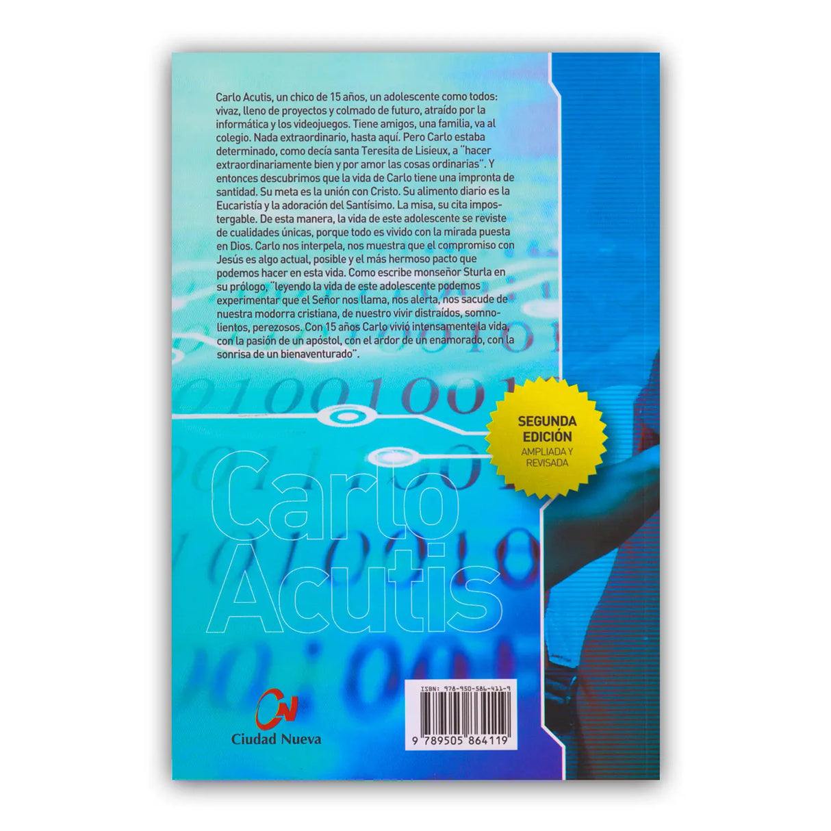 Carlos Acutis -Un genio de la informática en el cielo