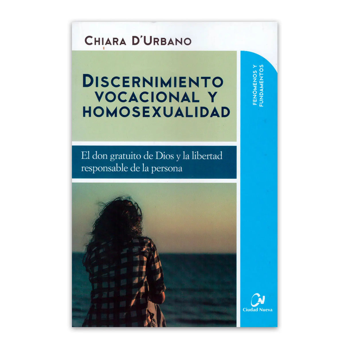 Discernimiento vocacional y homosexualidad