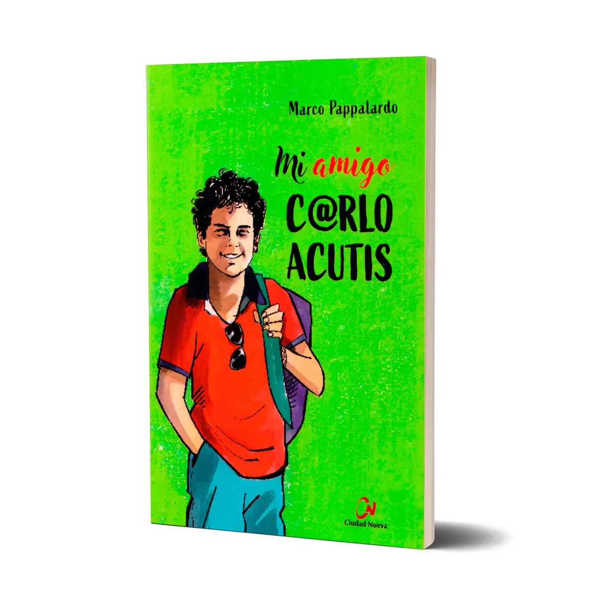 My friend Carlos Acutis