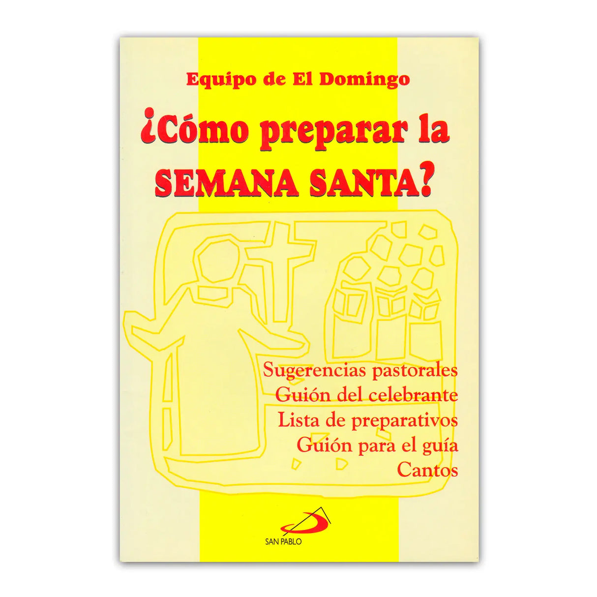¿Cómo prepara la Semana Santa?