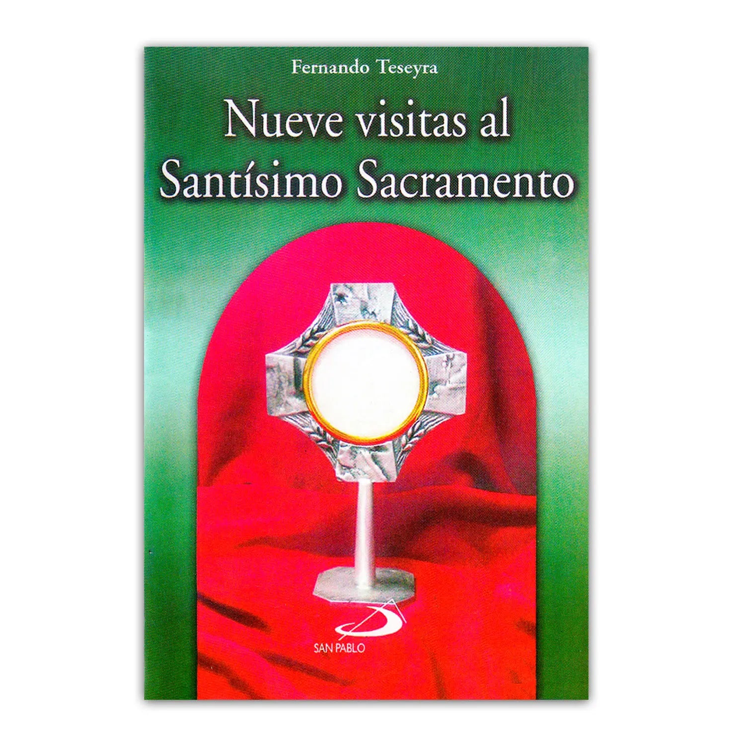 Nine visits to the Blessed Sacrament
