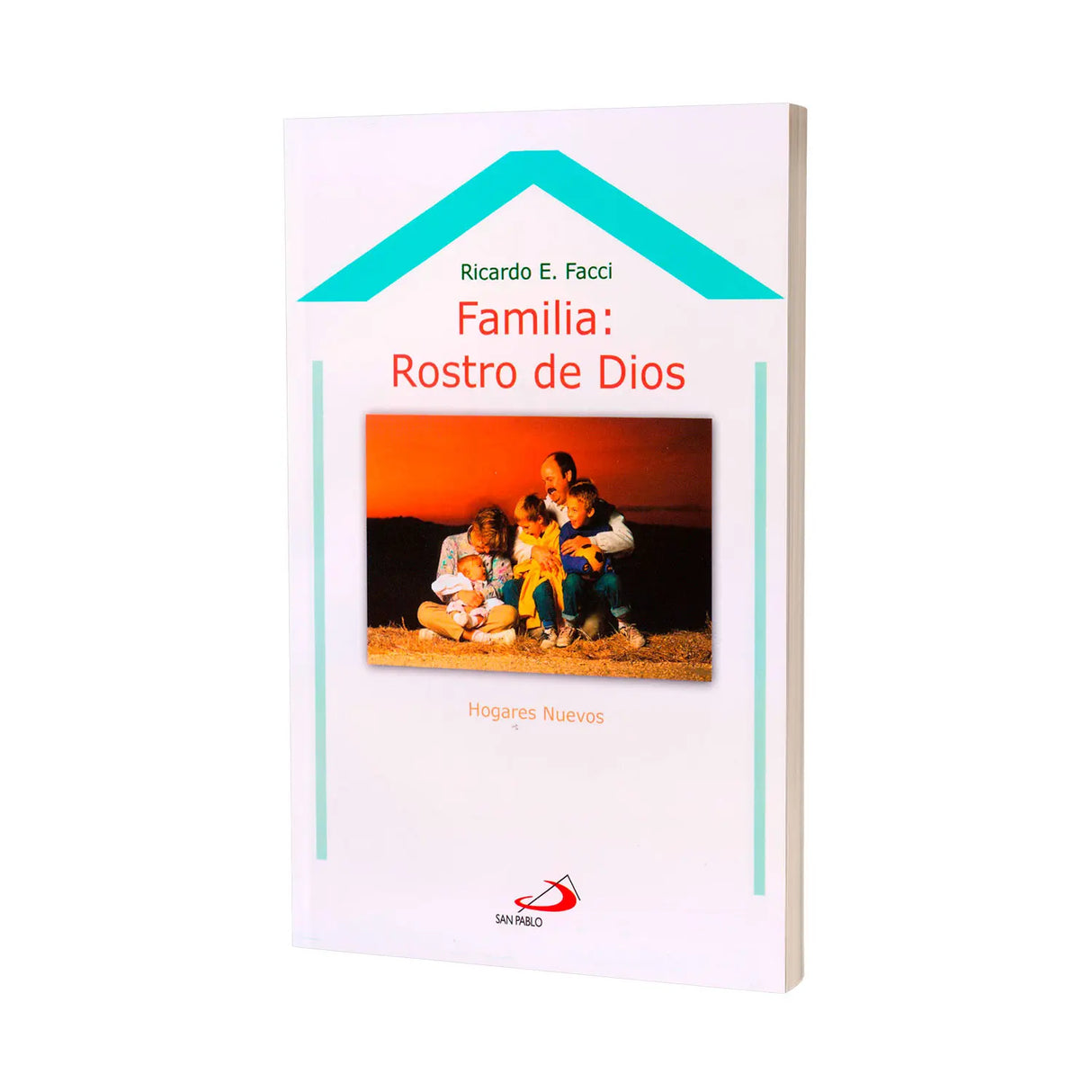 Familia: Rostro de Dios