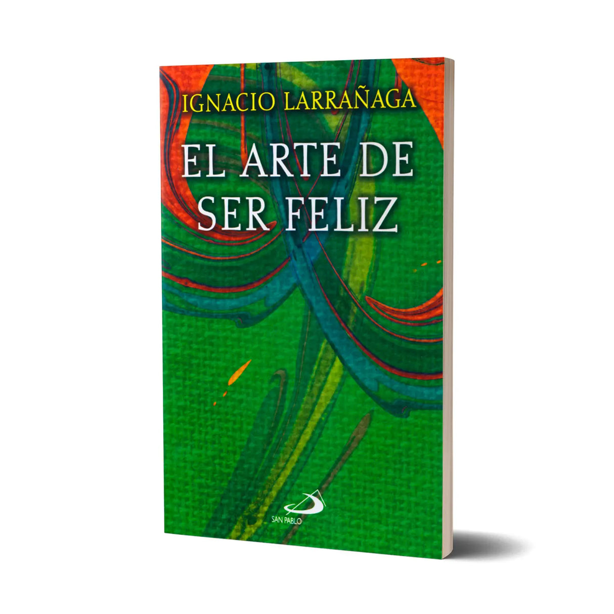 El Arte de ser Feliz