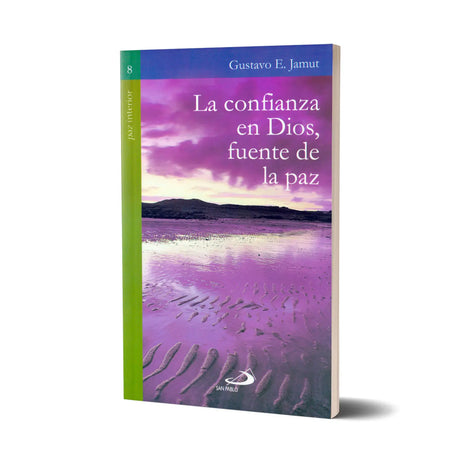 La Confianza en Dios, fuente de la paz
