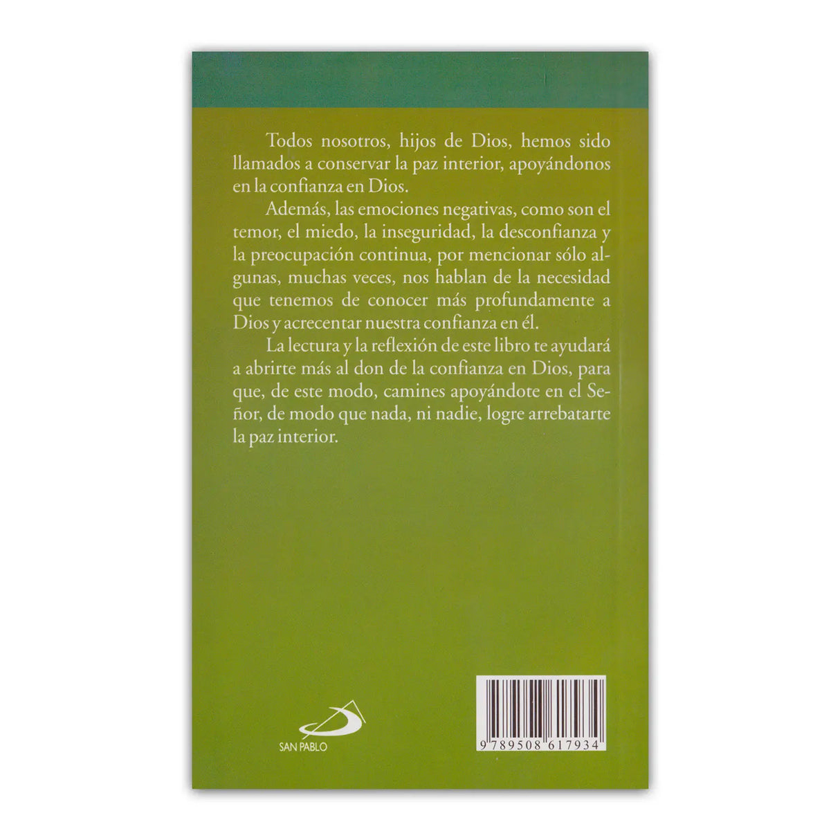 La Confianza en Dios, fuente de la paz