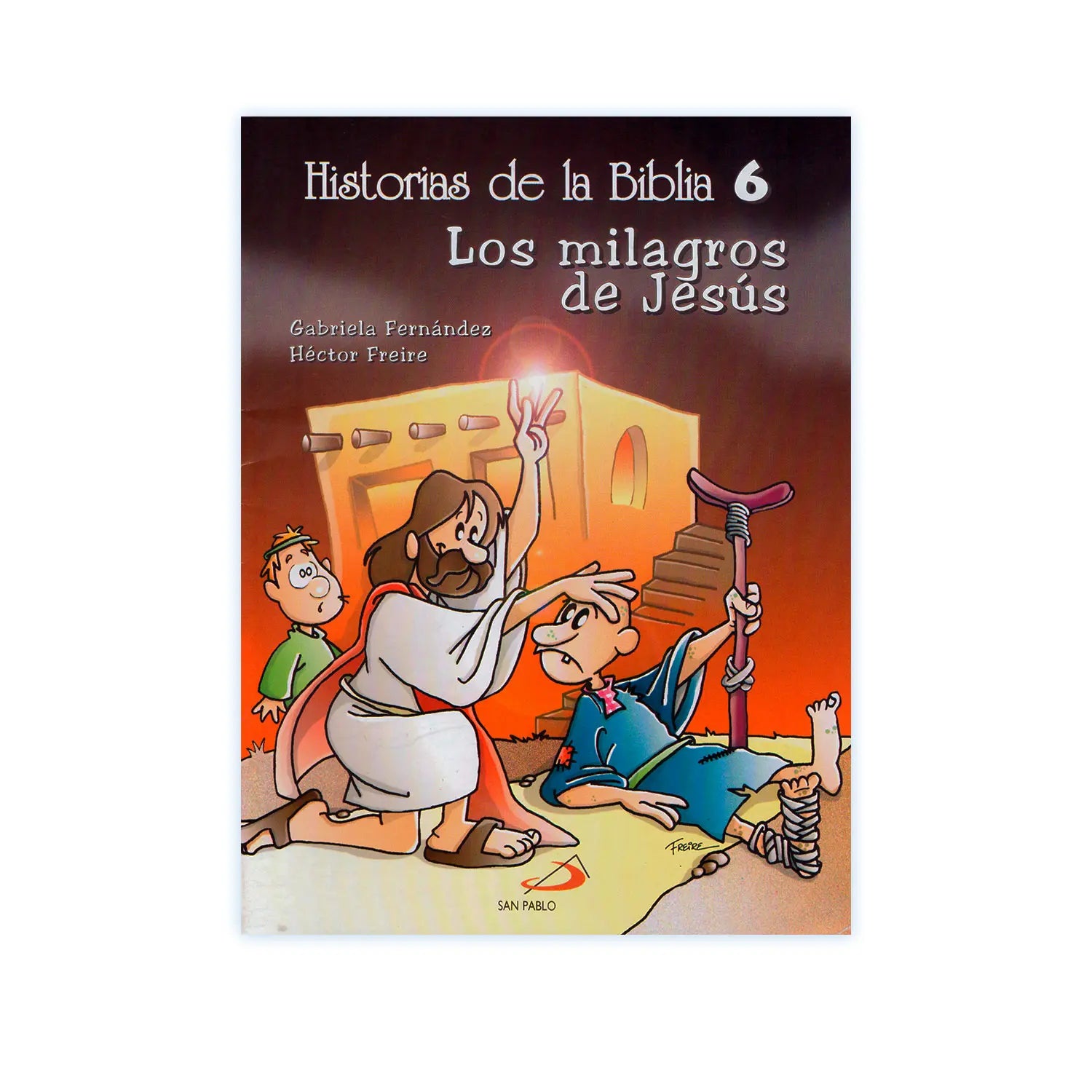 Historias de la Biblia 6 - Los Milagros de Jesús