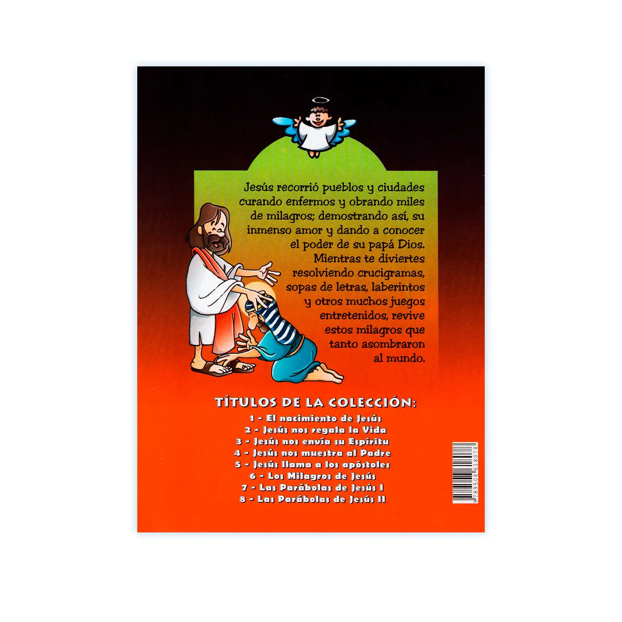 Historias de la Biblia 6 - Los Milagros de Jesús