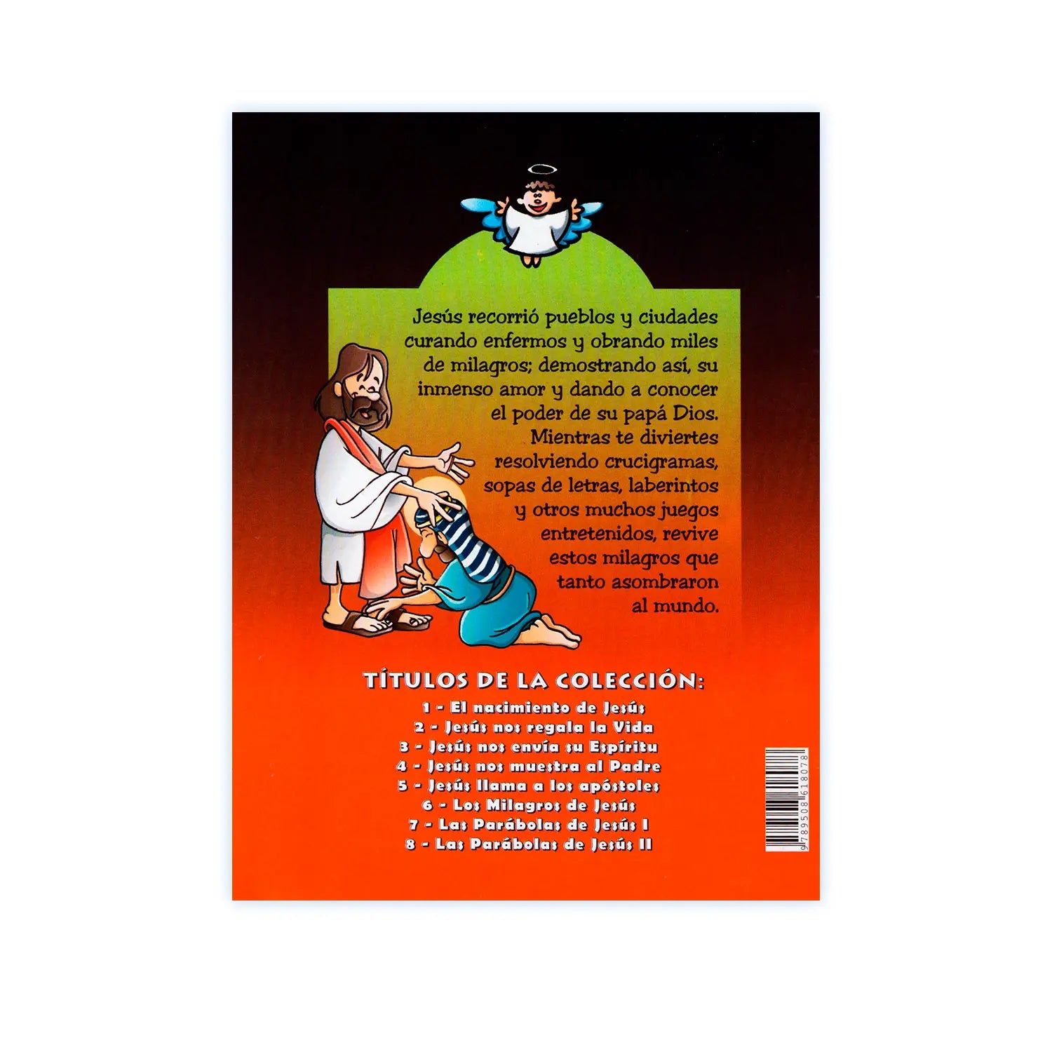 Historias de la Biblia 6 - Los Milagros de Jesús