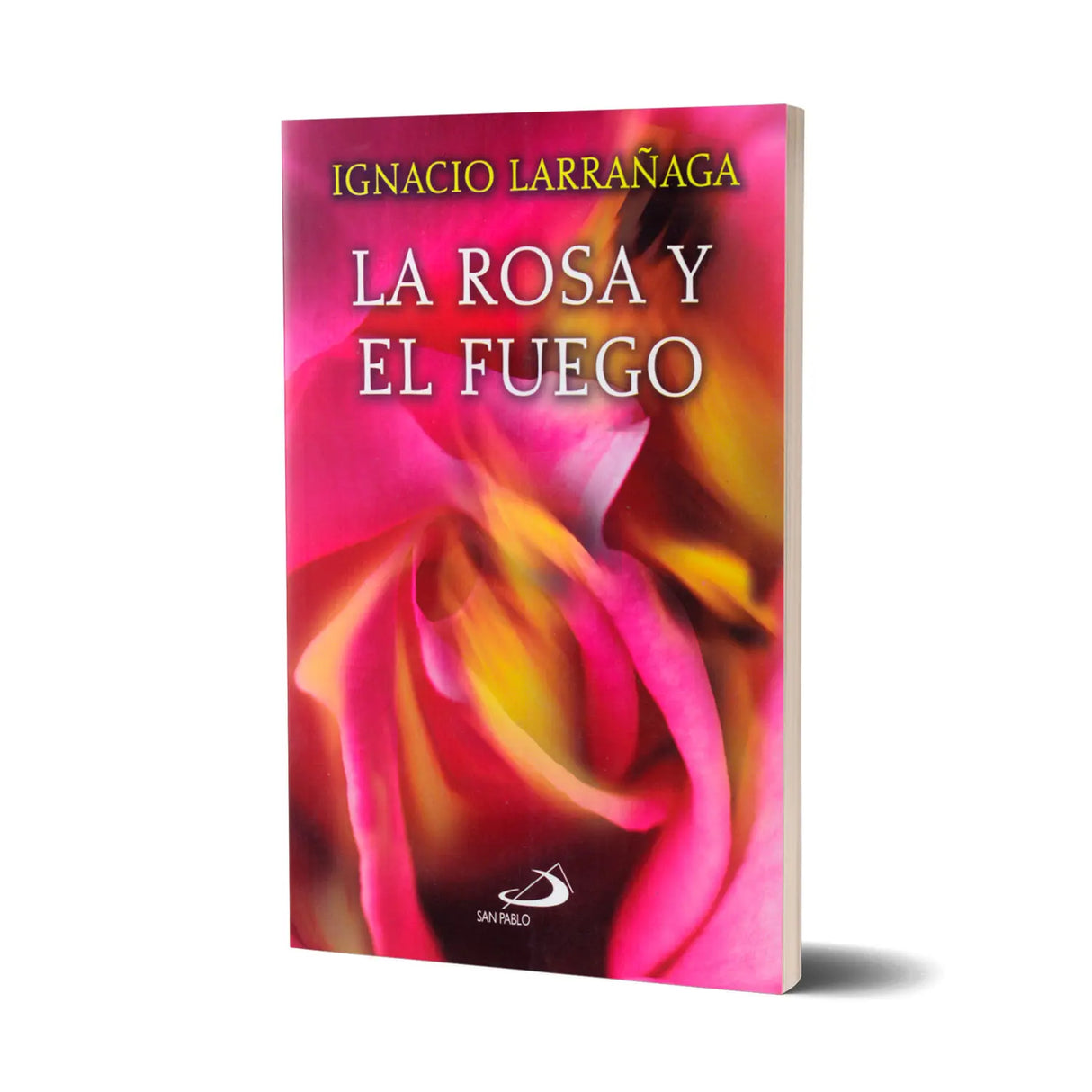 La Rosa y el Fuego