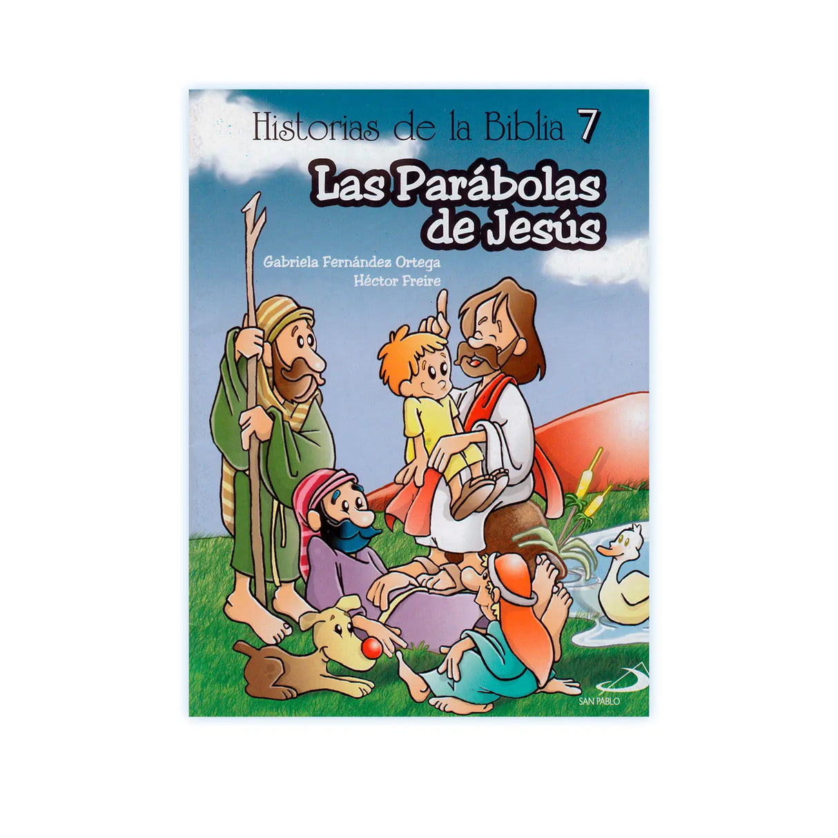 Historias de la Biblia 7 - Las Parábolas de Jesús I