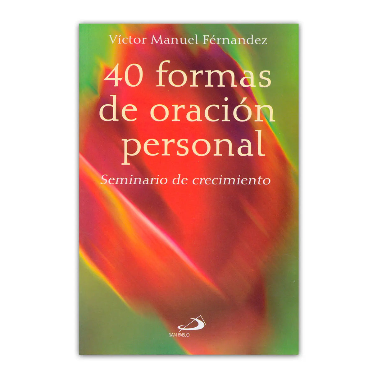 40 formas de oración personal