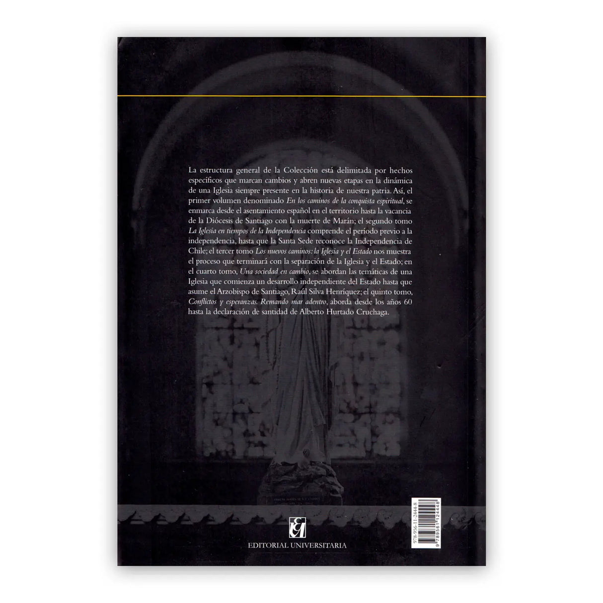 Historia de la Iglesia en Chile. Tomo IV