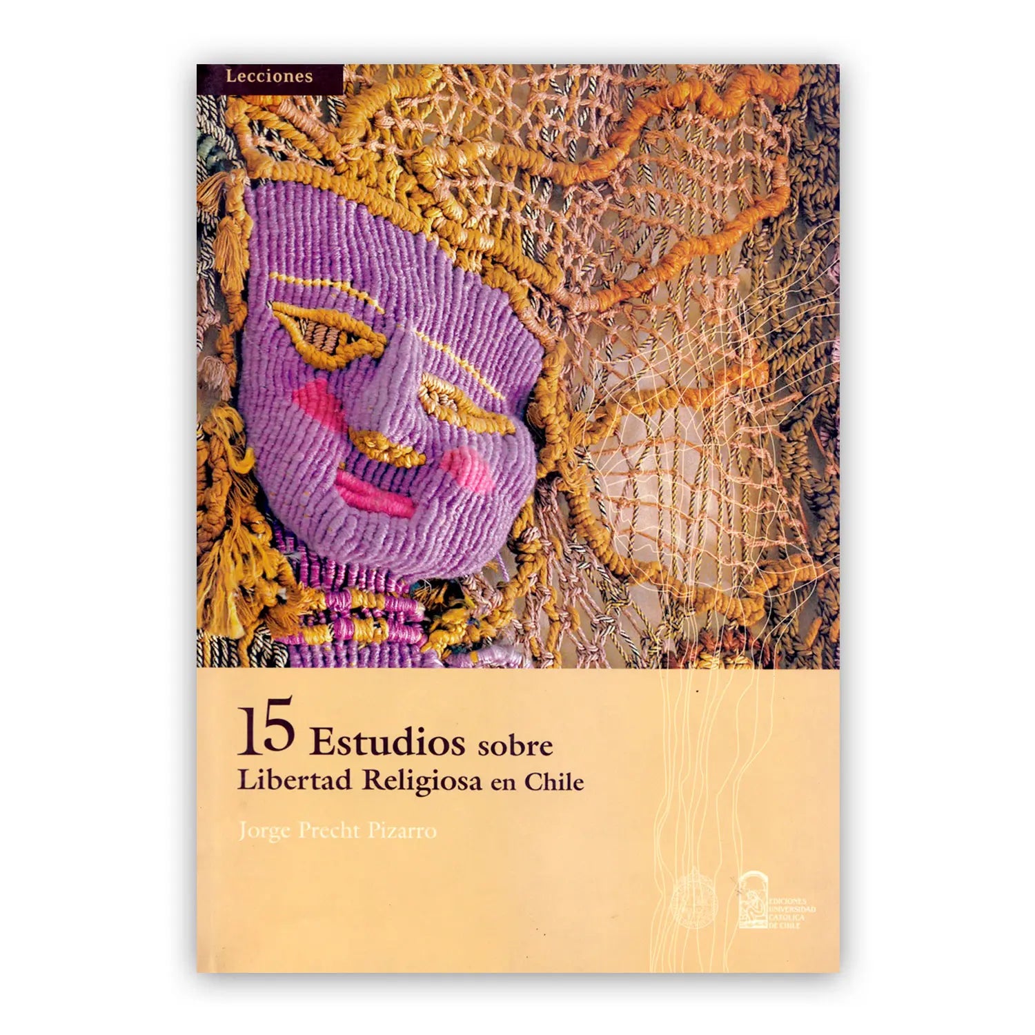 15 Estudios sobre Libertad Religiosa en Chile