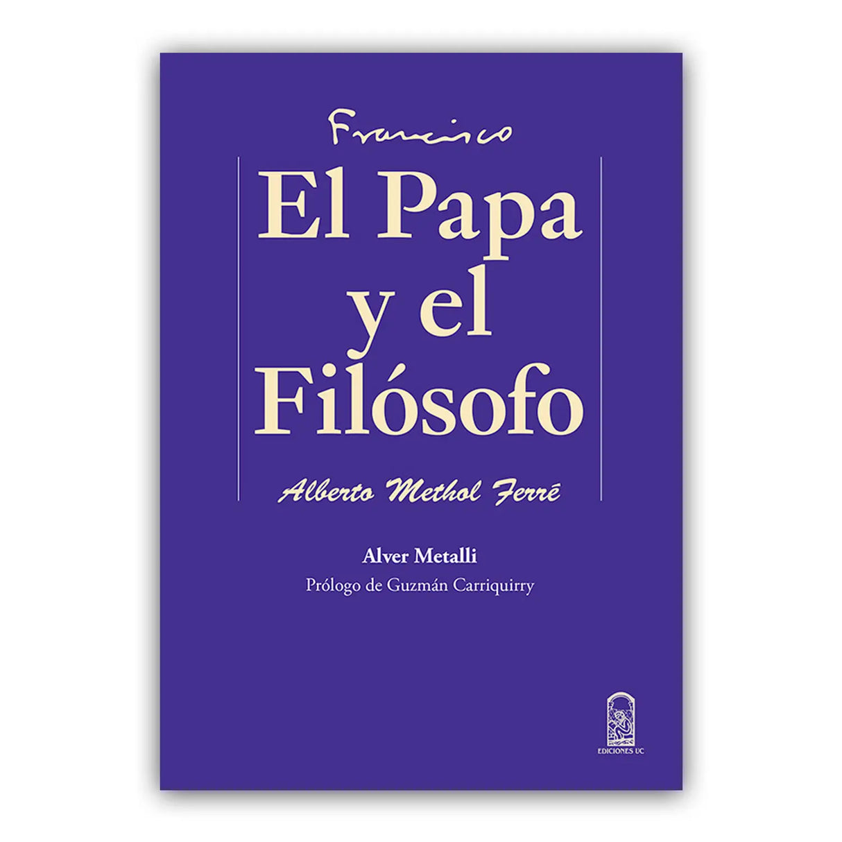 El Papa y el Filósofo