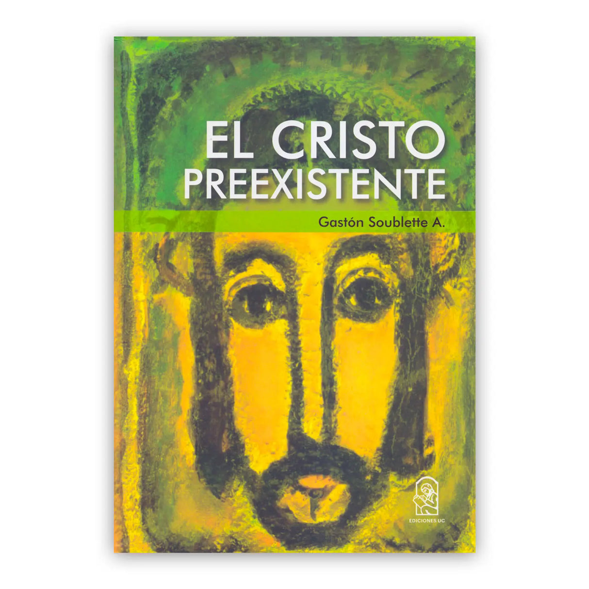 El Cristo Preexistente