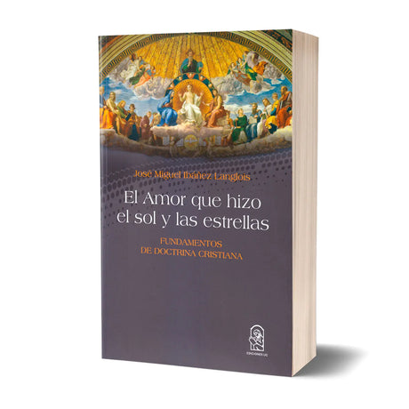 The Love that made the sun and the stars