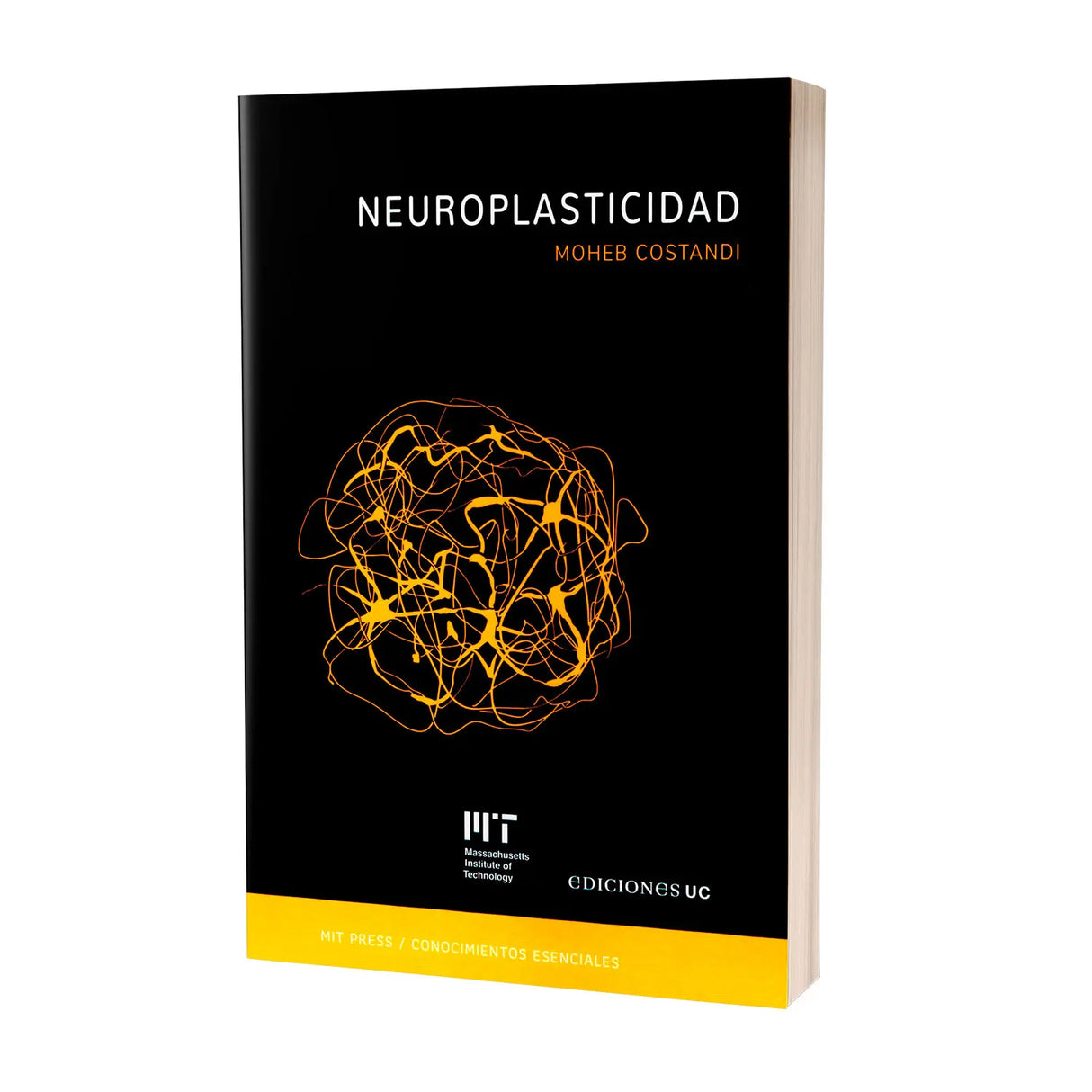 Neuroplasticidad - La serie de conocimientos esenciales de MIT Press