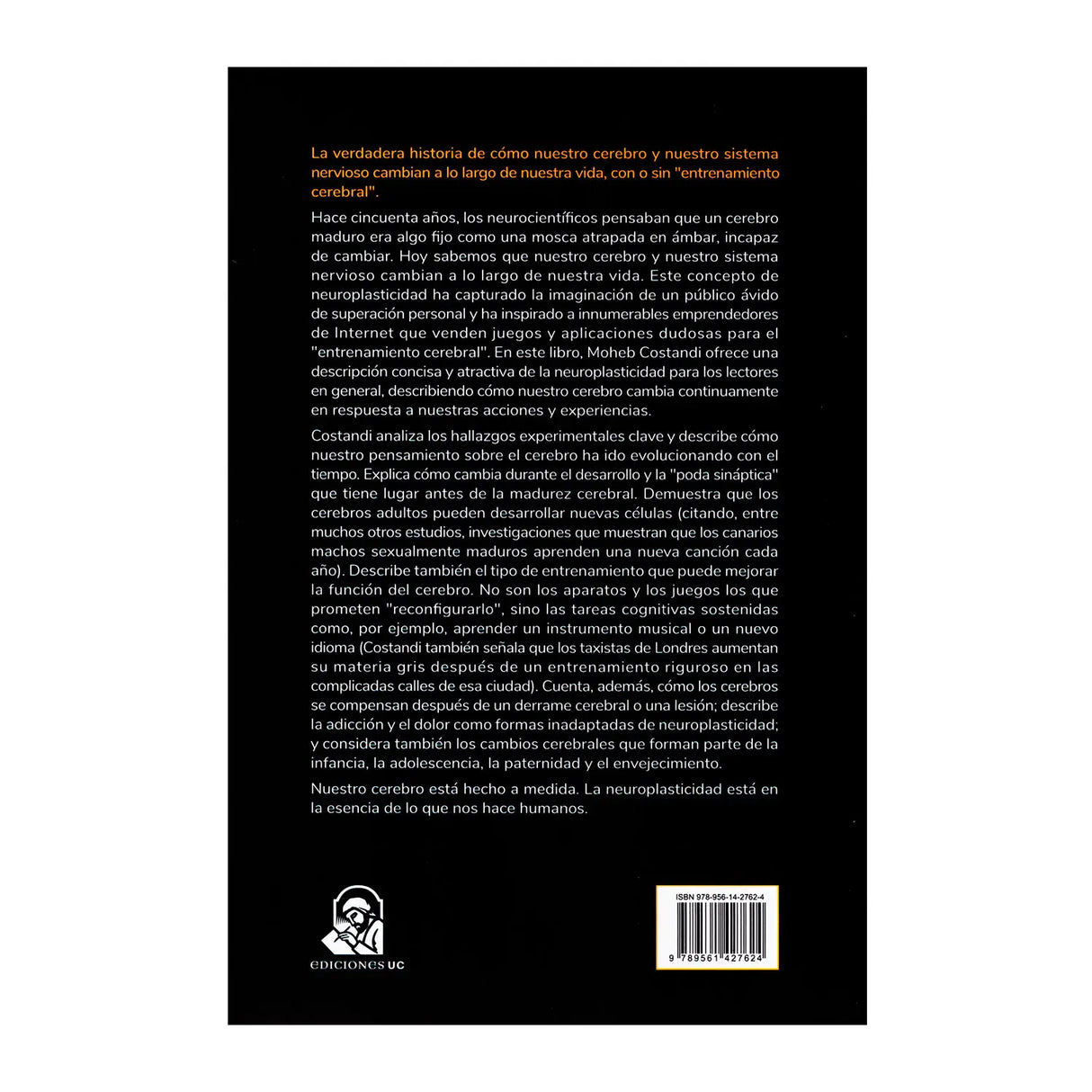 Neuroplasticidad - La serie de conocimientos esenciales de MIT Press