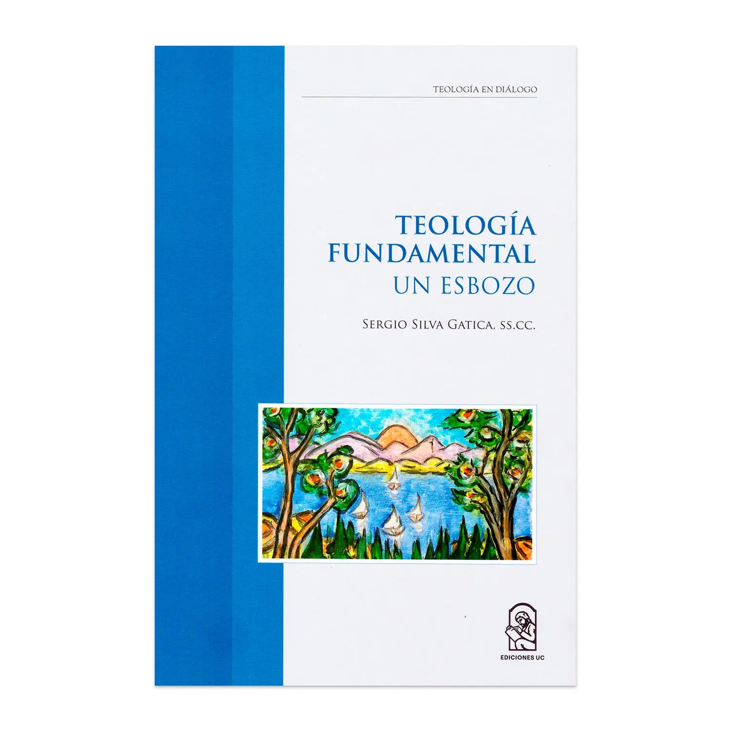 Teología Fundamental - un esbozo