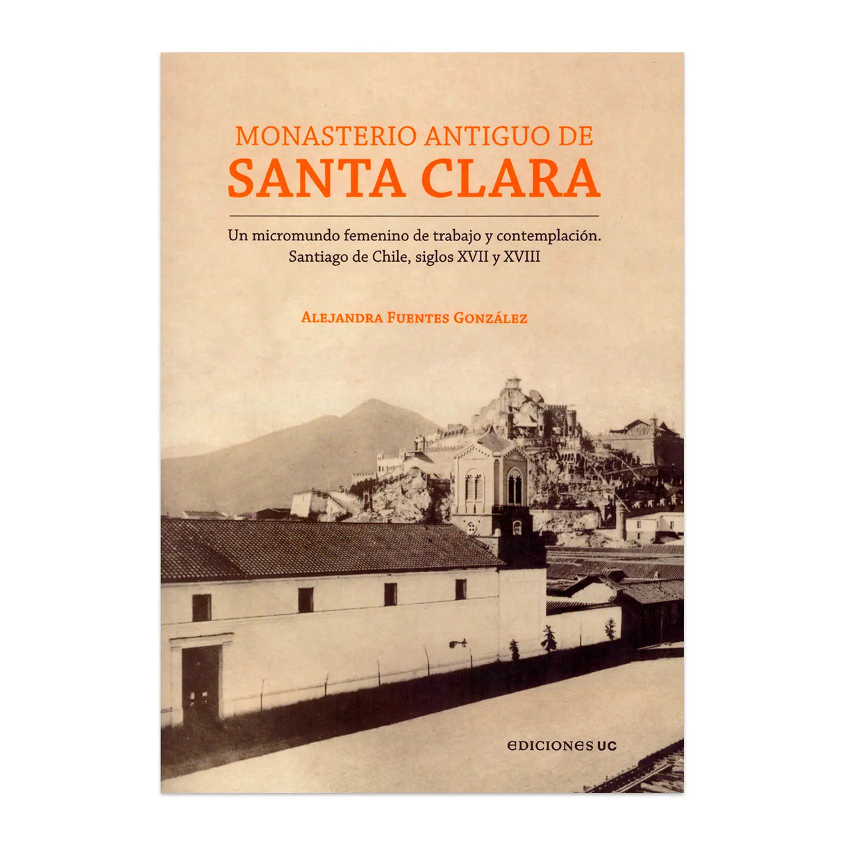 Monasterio antiguo de Santa Clara