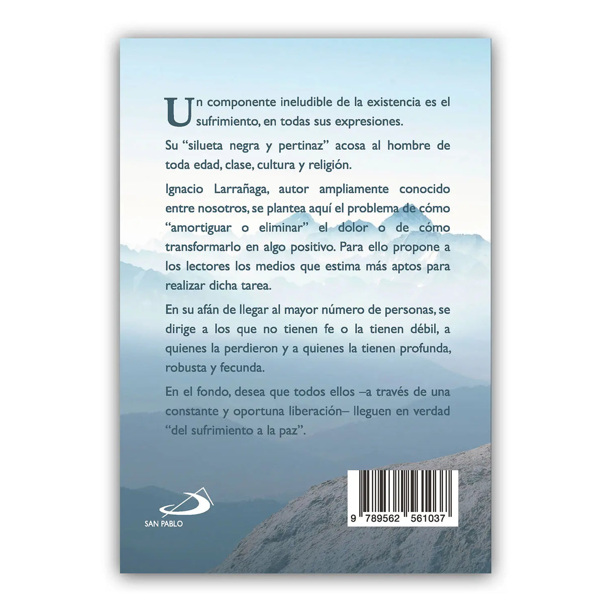 Del Sufrimiento a la Paz (Mas 30.000 Ejemplares)