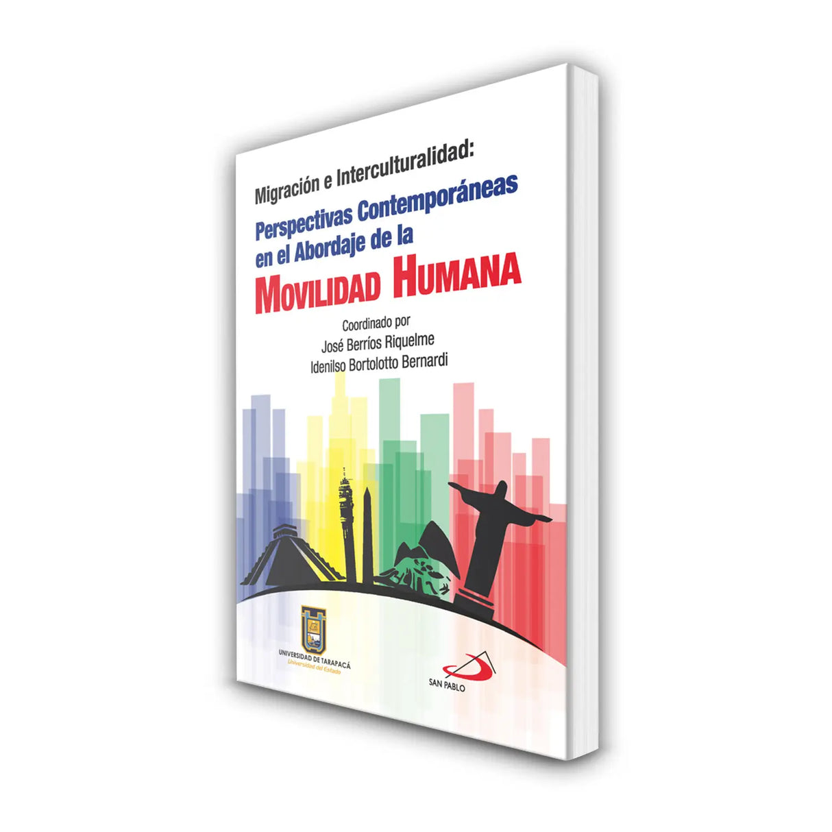 Perspectivas Contemporáneas en el Abordaje de la Movilidad Humana