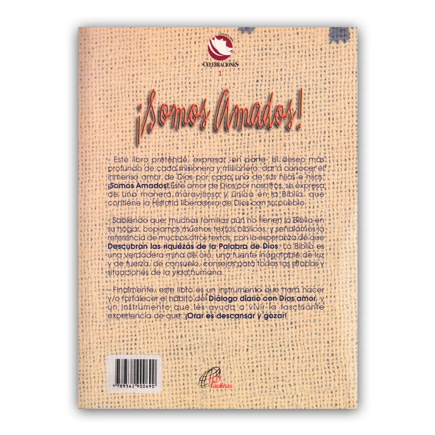 We Are Loved – Let’s Respond With Our Daily Prayer!