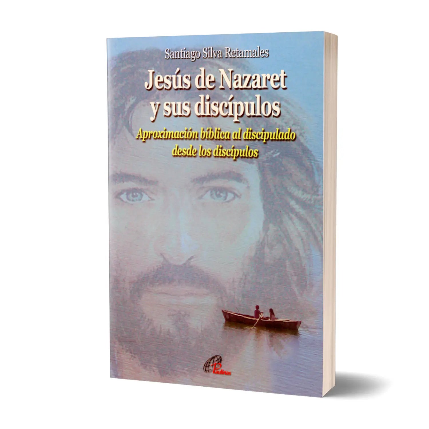 Jesus of Nazareth and his disciples