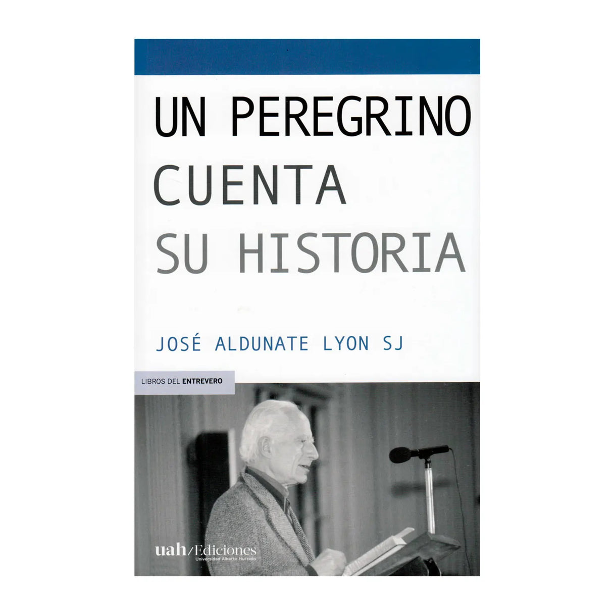 Un peregrino cuenta su historia