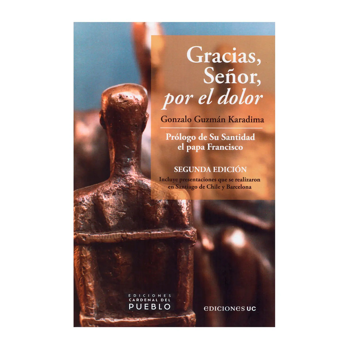 Gracias, Señor, por el dolor