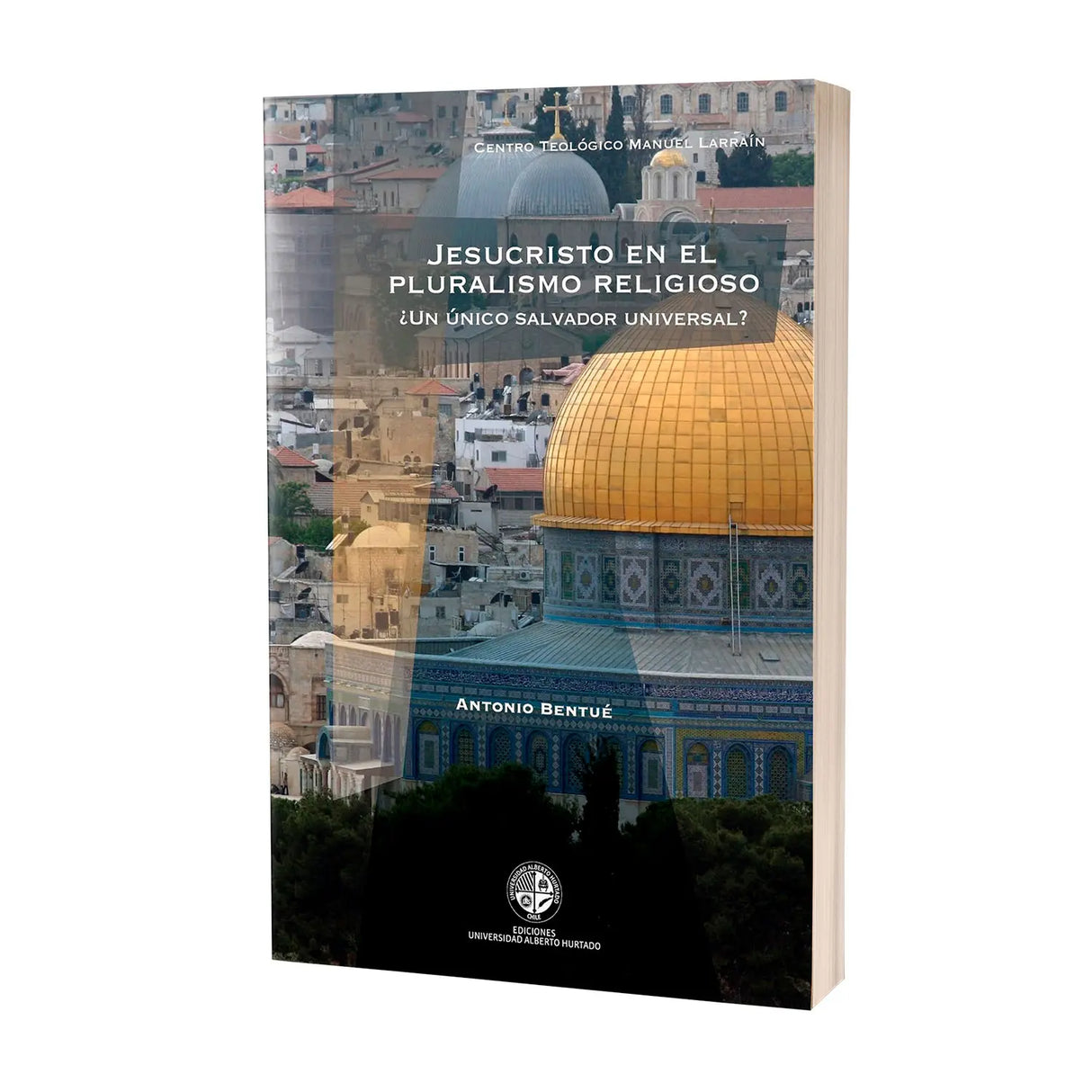 Jesucristo en el pluralismo religioso