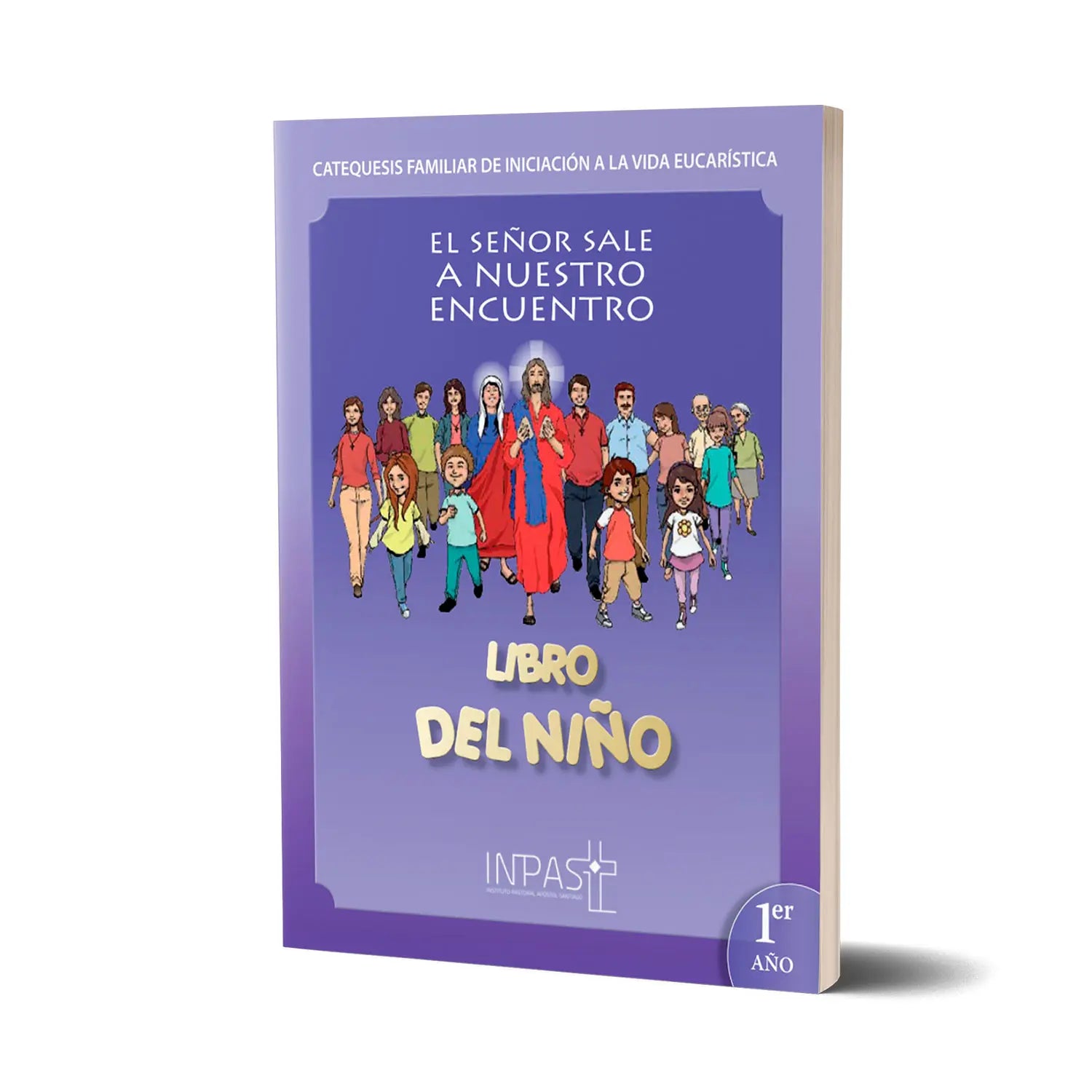 El Señor sale a nuestro Encuentro - Libro Niño 1