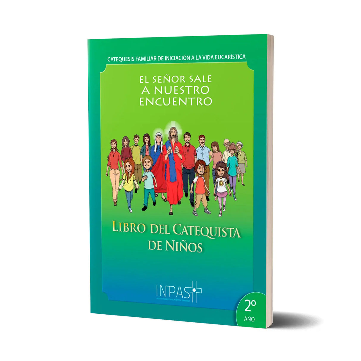 El Señor sale a nuestro encuentro - Libro Catequista Niños 2